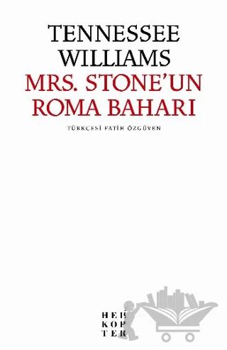 Mrs. Stone’un Roma Baharı