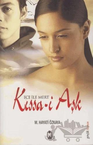Ece ile Mert Kıssa- i Aşk