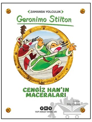 Cengiz Han’ın Maceraları – Geronimo Stilton – Yapı Kredi Yayınları kitap kapağı