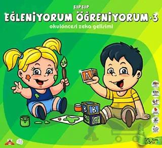 ŞıpŞıp Eğleniyorum Öğreniyorum 3