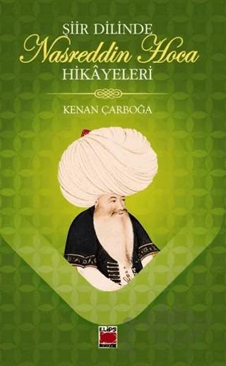 Şiir Dilinde Nasreddin Hoca Hikayeleri