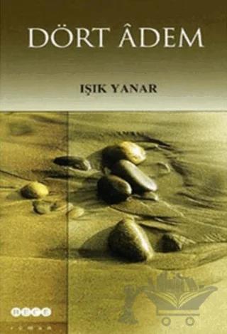 Dört Adem - Işık Yanar