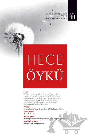 Hece Öykü Dergisi Sayı: 111 Haziran - Temmuz 2022