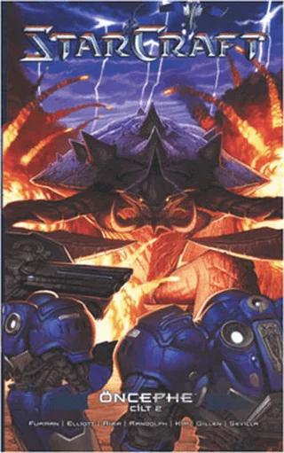 Starcraft Öncephe Cilt: 2