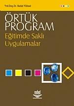 Örtük Program Eğitimde Şekli Uygulamalar