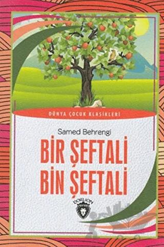 Bir Şeftali Bin Şeftali
