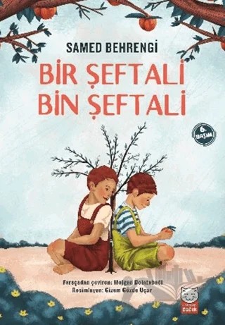 Bir Şeftali Bin Şeftali – Samed Behrengi – Kırmızı Kedi Çocuk kitap kapağı