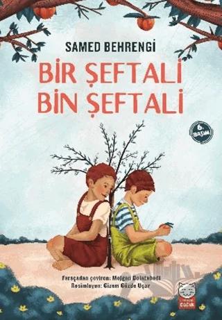 Bir Şeftali Bin Şeftali
