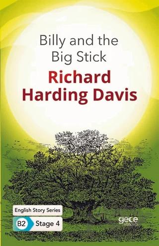 Billy and the Big Stick - İngilizce Hikayeler B2 Stage 4