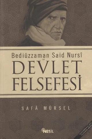 Bediüzzaman Said Nursi ve Devlet Felsefesi