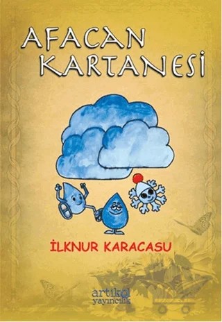 Afacan Kartanesi – İlknur Karacasu – Artikel Yayıncılık kitap kapağı