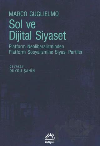 Sol ve Dijital Siyaset