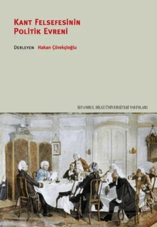 Kant Felsefesinin Politik Evreni