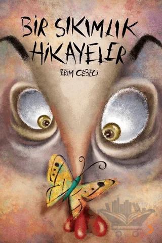 Bir Sıkımlık Hikayeler