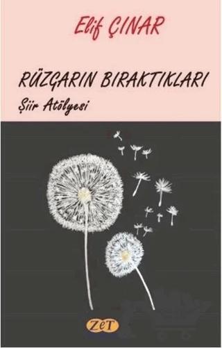 Rüzgarın Bıraktıkları - Şiir Atölyesi