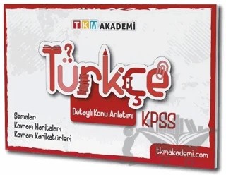 KPSS Türkçe Konu Anlatımı – Kolektif – TKM Akademi kitap kapağı
