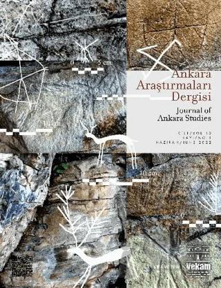 Ankara Araştırmaları Dergisi Cilt: 10 Sayı: 1 Haziran 2022