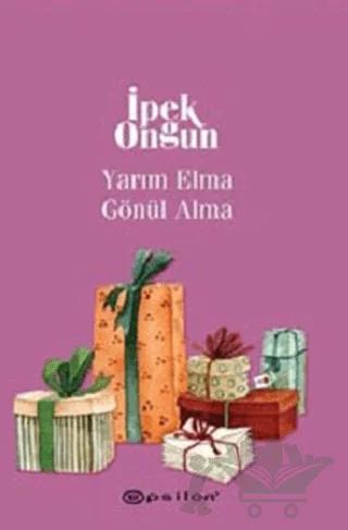 Yarım Elma Gönül Alma