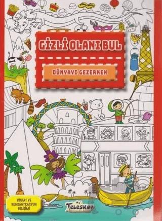 Dünyayı Gezerken - Gizli Olanı Bul