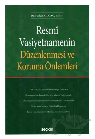 Resmi Vasiyetnamenin Düzenlenmesi ve Koruma Önlemleri – Furkan Olgaç – Seçkin Yayıncılık kitap kapağı