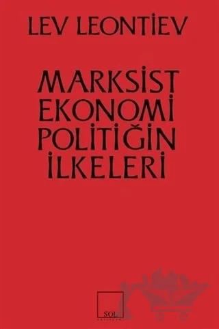 Marksist Ekonomi Poiltiğin İlkeleri