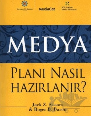 Medya Planı Nasıl Hazırlanır? – Jack Z. Sissors, Roger B. Baron – MediaCat Kitapları kitap kapağı