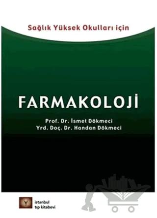 Sağlık Yüksek Okulları İçin Farmakoloji