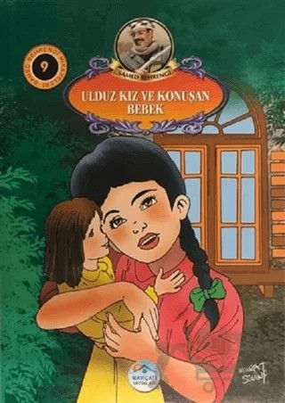 Ulduz Kız ve Konuşan Bebek - Samed Behrengi Hikayeleri 9 – Samed Behrengi – Maviçatı Yayınları kitap kapağı