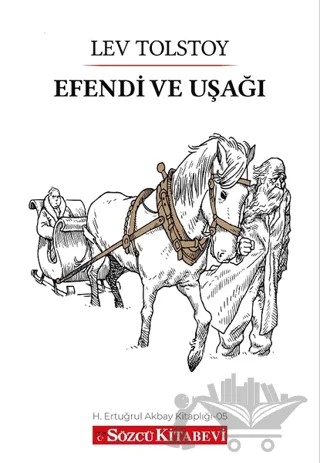 Efendi ve Uşağı – Lev Nikolayeviç Tolstoy – Sözcü Kitabevi kitap kapağı