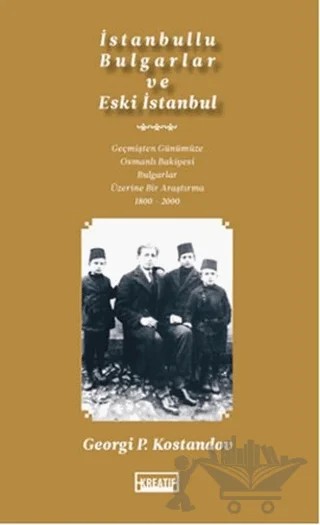 İstanbullu Bulgarlar ve Eski İstanbul – Georgi P. Kostandov – Artshop Yayıncılık kitap kapağı