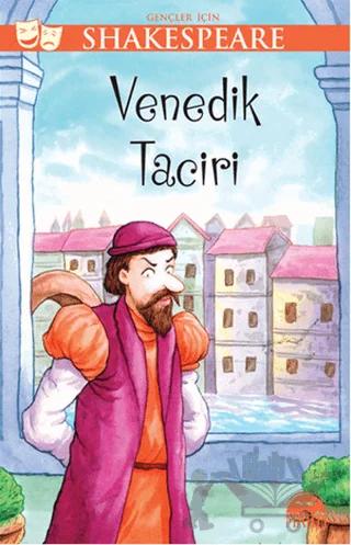 Gençler İçin Shakespeare: Venedik Taciri