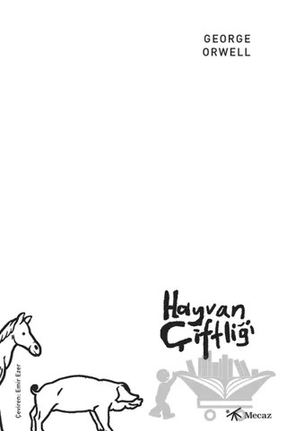 Hayvan Çiftliği – George Orwell – Mecaz Yayınları kitap kapağı