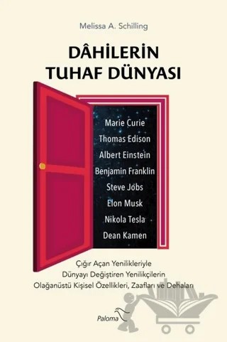 Dahilerin Tuhaf Dünyası – Melissa A. Schilling – Paloma Yayınevi kitap kapağı