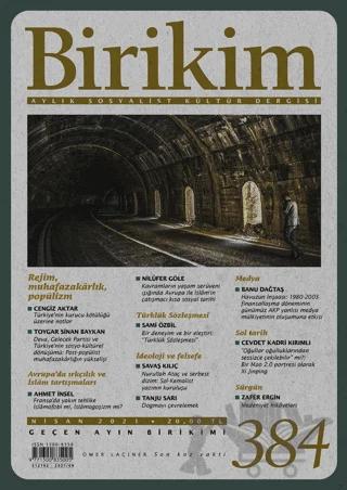 Birikim Sosyalist Kültür Dergisi Sayı: 384 Nisan 2021