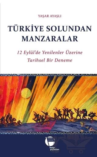 Türkiye Solundan Manzaralar