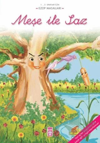 Meşe İle Saz
