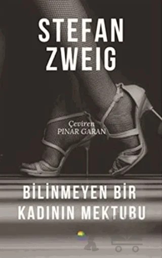 Bilinmeyen Bir Kadının Mektubu – Stefan Zweıg – Tropikal Kitap kitap kapağı