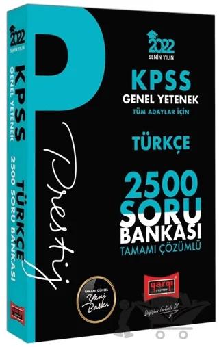 KPSS Genel Yetenek Türkçe Prestij Seri Tamamı Çözümlü 2500 Soru Bankası