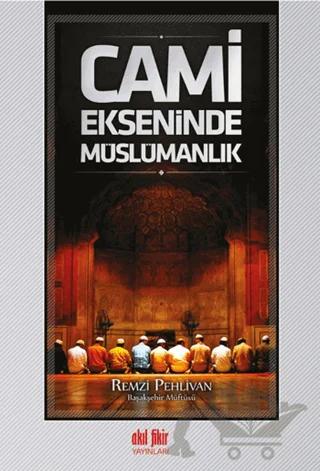 Cami Ekseninde Müslümanlık