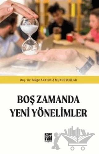 Boş Zamanda Yeni Yönelimler