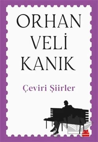 Çeviri Şiirler – Orhan Veli Kanık – Kırmızı Kedi Yayınevi kitap kapağı