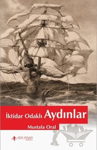 İktidar Odaklı Aydınlar