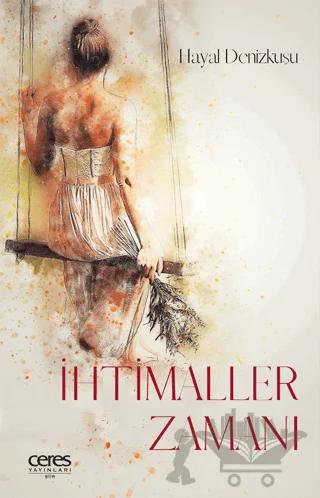 İhtimaller Zamanı