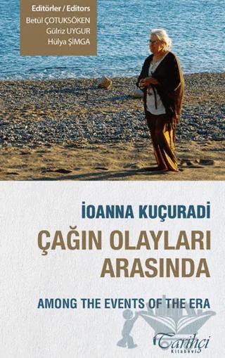 Çağın Olayları Arasında