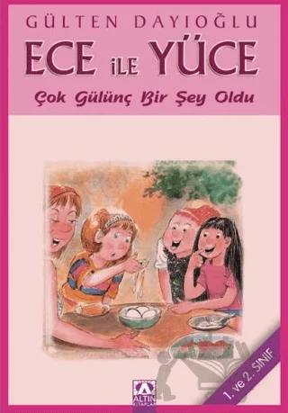 Ece ile Yüce - Çok Gülünç Bir Şey Oldu