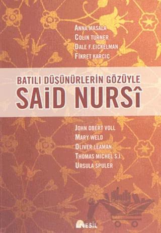 Batılı Düşünürlerin Gözüyle Said Nursi