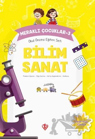 Okul Öncesi Eğitim Seti - Bilim Sanat