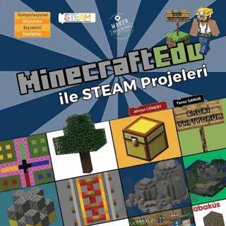 MinecraftEdu ile STEAM Projeleri – Ahmet Cömert, Yavuz Samur – Abaküs Kitap kitap kapağı