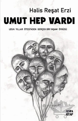 Umut Hep Vardı – Halis Reşat Erzi – Renpa Kitap kitap kapağı