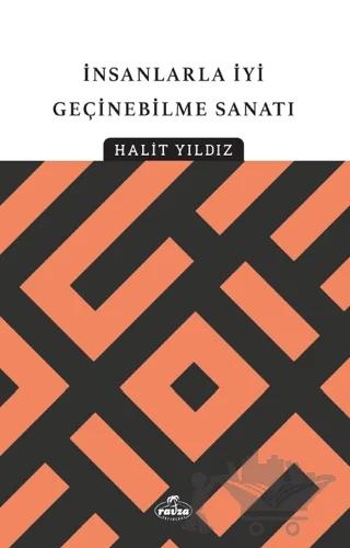 İnsanlarla İyi Geçinebilme Sanatı